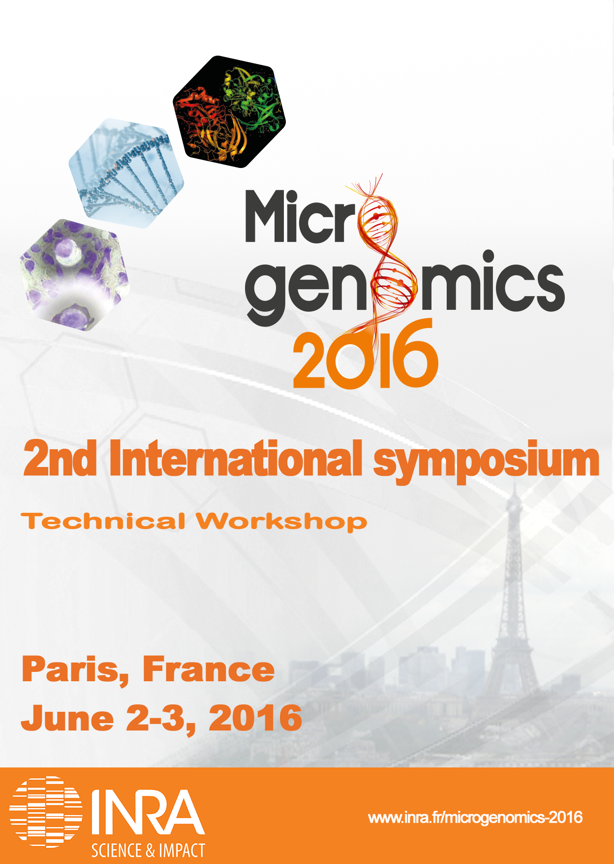 The 2nd International symposium on MICROGENOMICS 2016, June 2-3, Paris - Technical Workshop, May 31-June 1,INRA Jouy-en-Josas